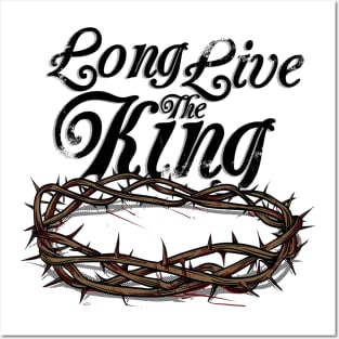 Long Live the King Posters and Art